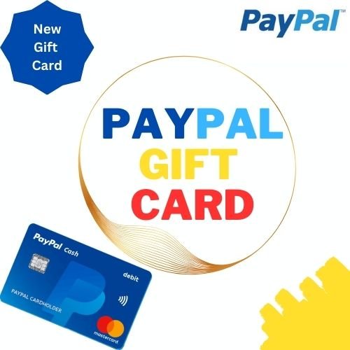 New PayPal Gift Card – 2024